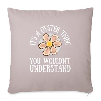 Oyster Shuck Shucking Seafood And Clam Digger - Sofa pillow with filling 45cm x 45cm - light taupe - Front