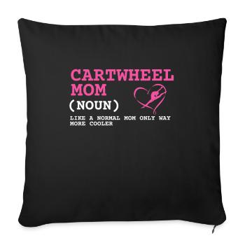 Cheerleader Tumbling Acrobat Cartwheel Mom - Sofa pillow with filling 45cm x 45cm - black - Front