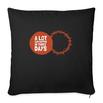 Beaucoup de choses peuvent arriver en 3 jours, Hallelujah Pâques - Coussin et housse de 45 x 45 cm - noir - Devant