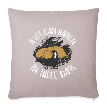 Beaucoup de choses peuvent arriver en 3 jours, Hallelujah Pâques - Coussin et housse de 45 x 45 cm - taupe clair - Devant