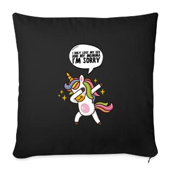 I only love my bed and my mama I'm sorry - Sofa pillow with filling 45cm x 45cm - black - Front