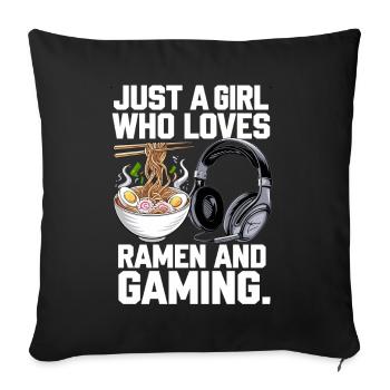 Ramen & Gaming – Perfect for Gamer Girls - Sofa pillow with filling 45cm x 45cm - black - Front