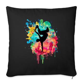 Breakdance Bboy Bgirl HipHop - Sofa pillow with filling 45cm x 45cm - black - Front