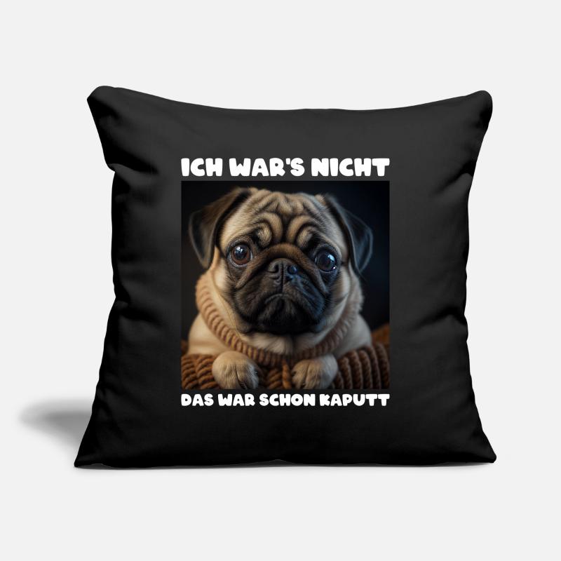Ich War Das Nicht Das War Schon Kaputt Sofakissen mit Füllung 45 x 45 cm