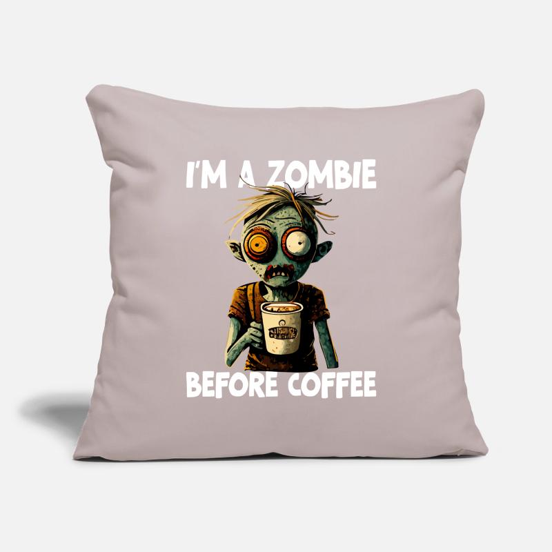 Ich bin ein Zombie vor dem Kaffee Sofakissen mit Füllung 45 x 45 cm