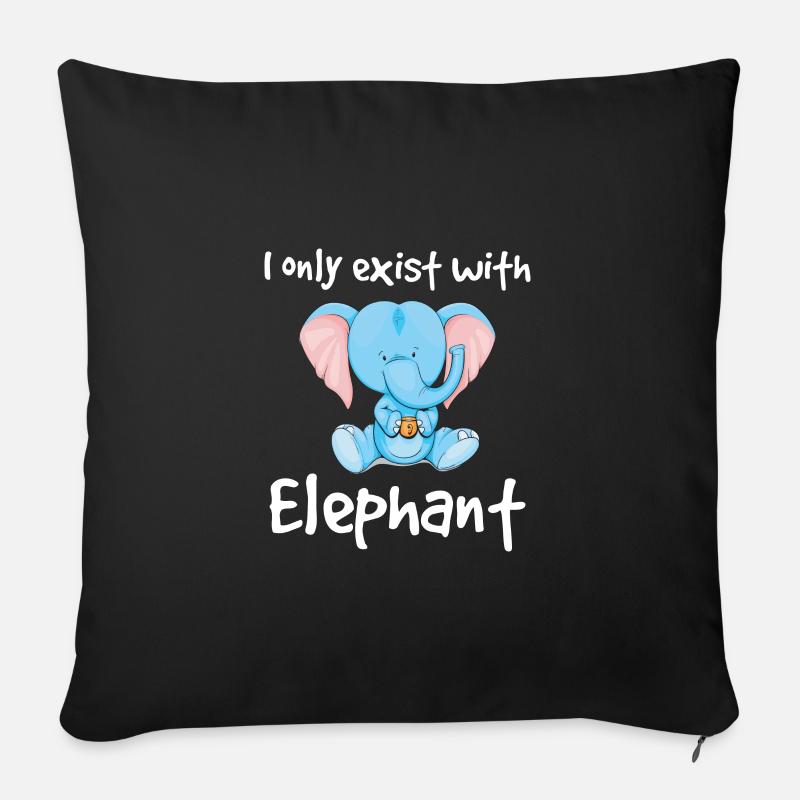 I only exist with elephant - Sofakissen mit Füllung 45 x 45 cm - Schwarz