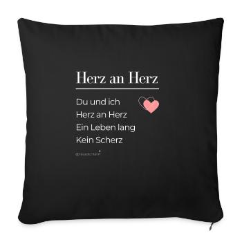 Herz an Herz - weiße Schrift - Sofakissen mit Füllung 45 x 45 cm - Schwarz - Vorne