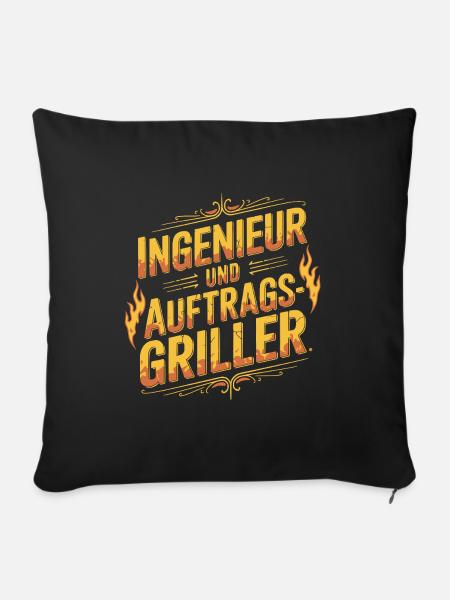 Ingenieur und Auftragsgriller - Sofakissen mit Füllung 45 x 45 cm - Schwarz