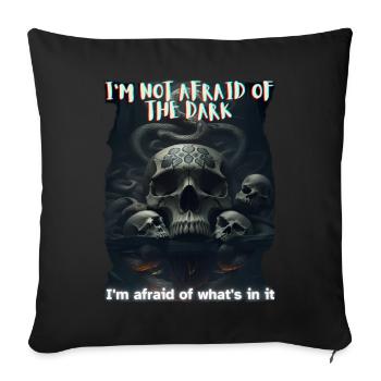 Not afraid of the dark - Sofa pillow with filling 45cm x 45cm - black - Front