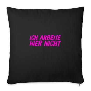 ich arbeite an einem anderen Ort - Sofakissen mit Füllung 45 x 45 cm - Schwarz - Vorne