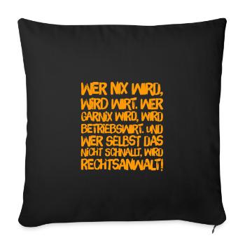 What will you? - Sofa pillow with filling 45cm x 45cm - black - Front