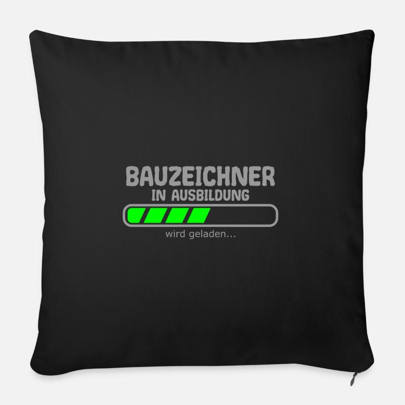 Bauzeichner in Ausbildung wird geladen Spruch - Sofakissen mit Füllung 45 x 45 cm - Schwarz