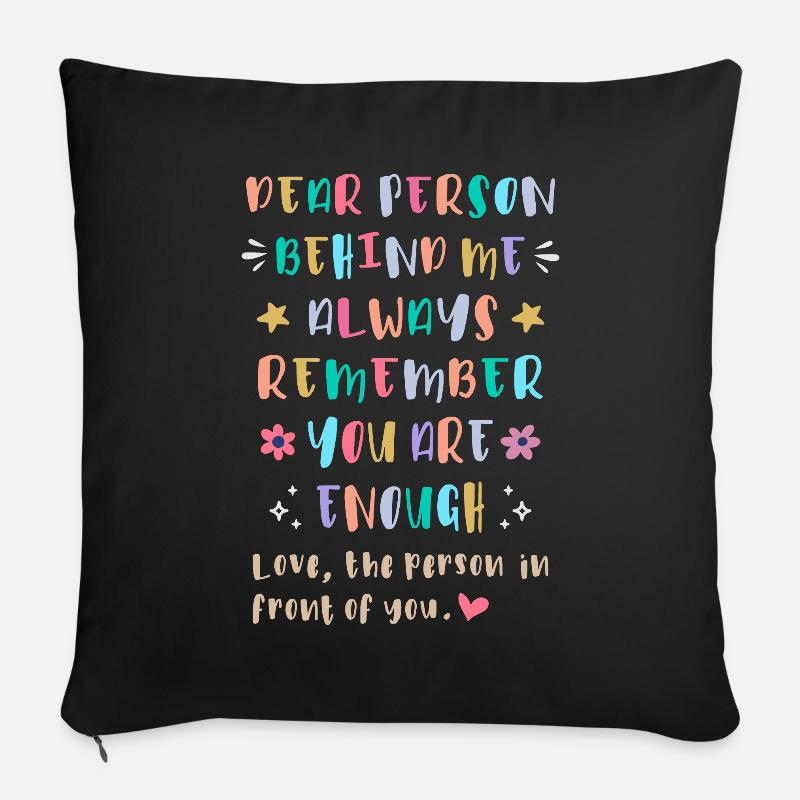 Rappelez-vous toujours que vous êtes assez Coussin et housse de 45 x 45 cm