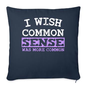 J’AIMERAIS QUE LE BON SENS SOIT PLUS COMMUN - Coussin et housse de 45 x 45 cm - bleu marine - Devant