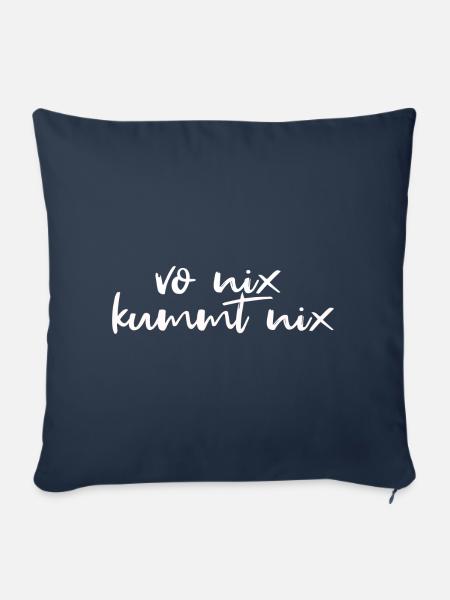 vo nix kummt nix - Sofakissen mit Füllung 45 x 45 cm - Navy