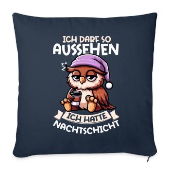 I'm allowed to look like I had night shift owl - Sofa pillow with filling 45cm x 45cm - navy - Front