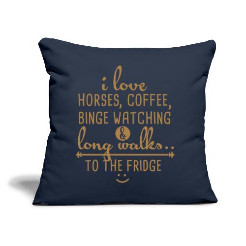 Ich liebe Pferde, Kaffee und lange Spaziergänge - Sofakissen mit Füllung 45 x 45 cm