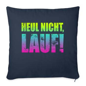 Ne pleurez pas, courez ! - Course à pied, jogging, sport, course à pied - Coussin et housse de 45 x 45 cm - bleu marine - Devant