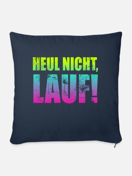 Heul nicht, Lauf! - Laufen, Joggen, Sport, Läufer - Sofakissen mit Füllung 45 x 45 cm - Navy