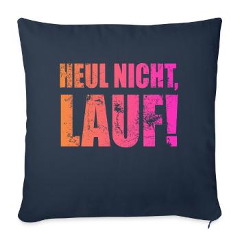 Ne pleurez pas, courez ! - Course à pied, jogging, sport, course à pied - Coussin et housse de 45 x 45 cm - bleu marine - Devant