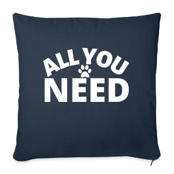 tout ce dont vous avez besoin chien amoureux chien personne - Coussin et housse de 45 x 45 cm - bleu marine - Devant