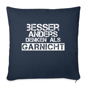 Besser anders denken als garnicht - weiss - Sofakissen mit Füllung 45 x 45 cm - Navy - Vorne