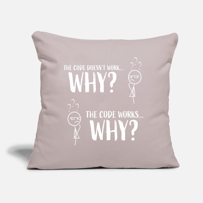 Cadeau drôle de programmeur de codage "Le code fonctionne ... Pourquoi" Coussin et housse de 45 x 45 cm