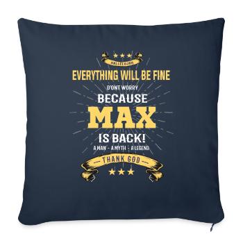 Everything will be fine Max Is back - Sofakissen mit Füllung 45 x 45 cm - Navy - Vorne