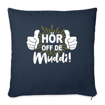 Saxony Mama Hear Off De Muddi Sayings - Sofa pillow with filling 45cm x 45cm - navy - Front