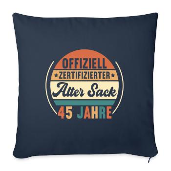 45. Geburtstag 45 Jahre - Sofakissen mit Füllung 45 x 45 cm - Navy - Vorne