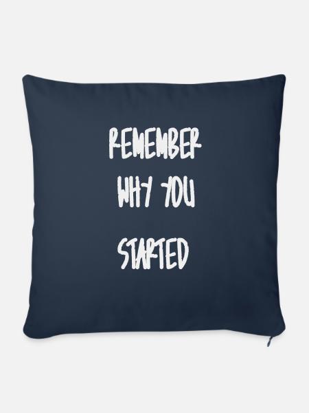 Remember why you started - Sofakissen mit Füllung 45 x 45 cm - Navy