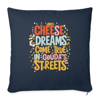 Käseträume werden wahr in den Straßen von Gouda! - Sofakissen mit Füllung 45 x 45 cm - Navy - Vorne