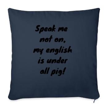 Sprich mich nicht an... - Sofakissen mit Füllung 45 x 45 cm - Navy - Vorne