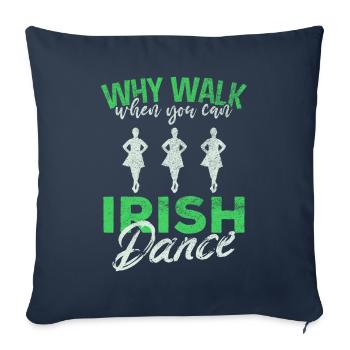 Irish Dance, Step dance, Irish Culture, Dancing - Sofa pillow with filling 45cm x 45cm - navy - Front