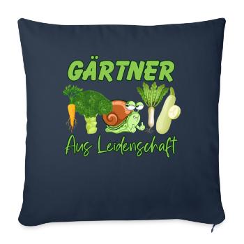 Gärtner aus Leidenschaft Gärtner Geschenk Lustig - Sofakissen mit Füllung 45 x 45 cm - Navy - Vorne