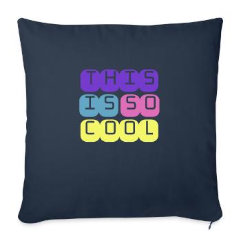 C’est tellement cool - Coussin et housse de 45 x 45 cm - bleu marine - Devant