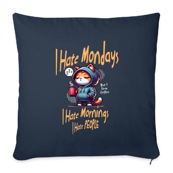Je déteste les lundis - Coussin et housse de 45 x 45 cm - bleu marine - Devant