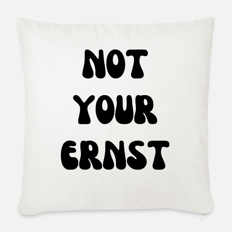 Not your Ernst Denglisch - Sofakissen mit Füllung 45 x 45 cm - Naturweiß 