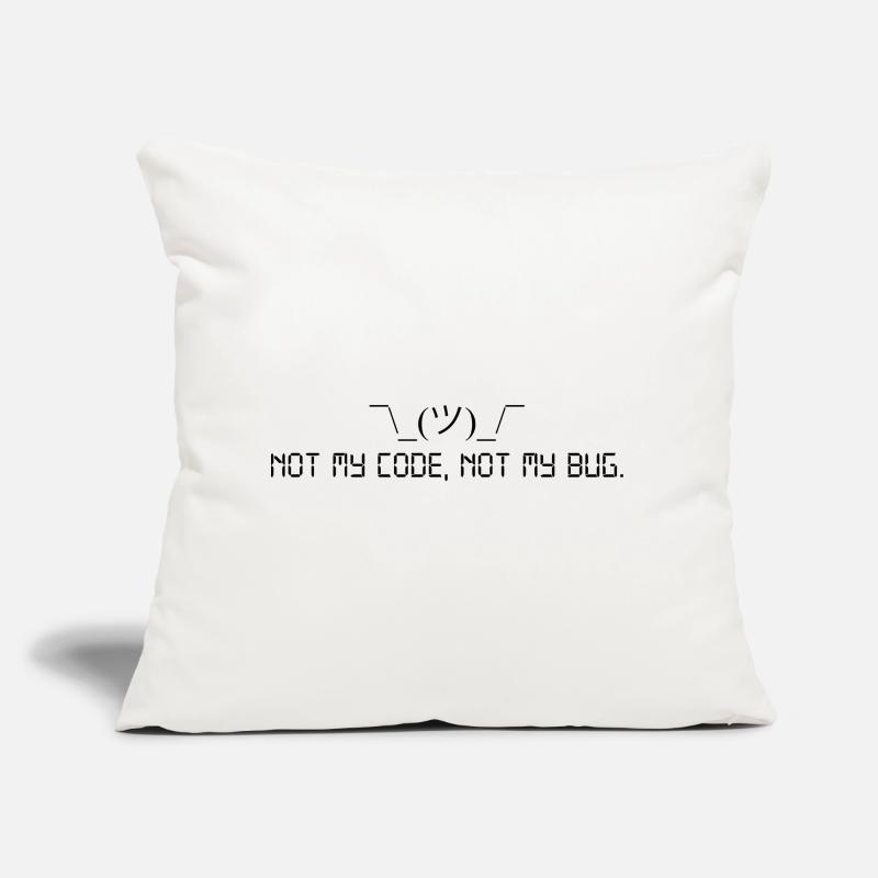 Pas mon code, pas mon bug. Coussin et housse de 45 x 45 cm