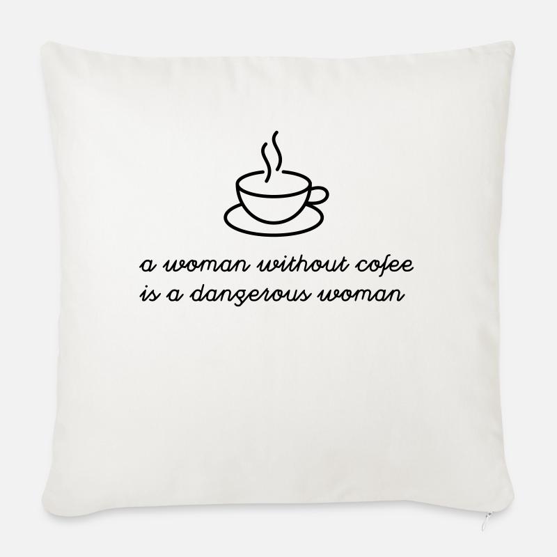 Frau ohne Kaffee - Sofakissen mit Füllung 45 x 45 cm - Naturweiß 