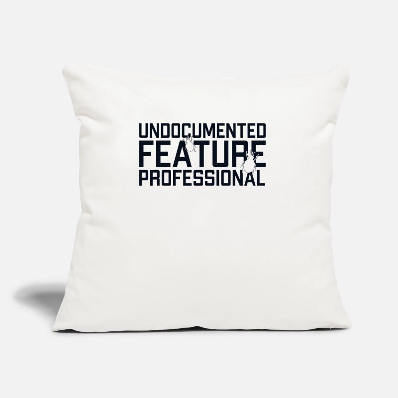 Undocumented Feature Professional Coder Software Sofa pillow with filling 45cm x 45cm