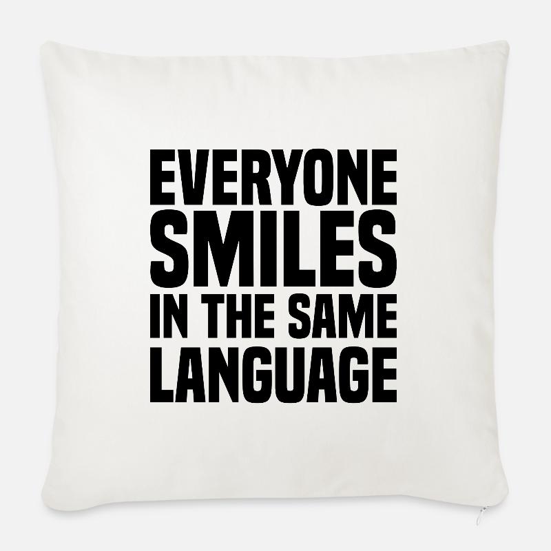 Everyone Smiles In The Same Language - Sofakissen mit Füllung 45 x 45 cm - Naturweiß