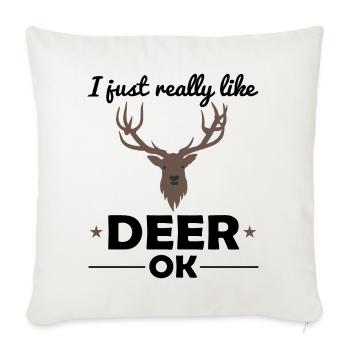 Deer Woodland Animals Animal Lover Saying Gift - Sofa pillow with filling 45cm x 45cm - natural white - Front