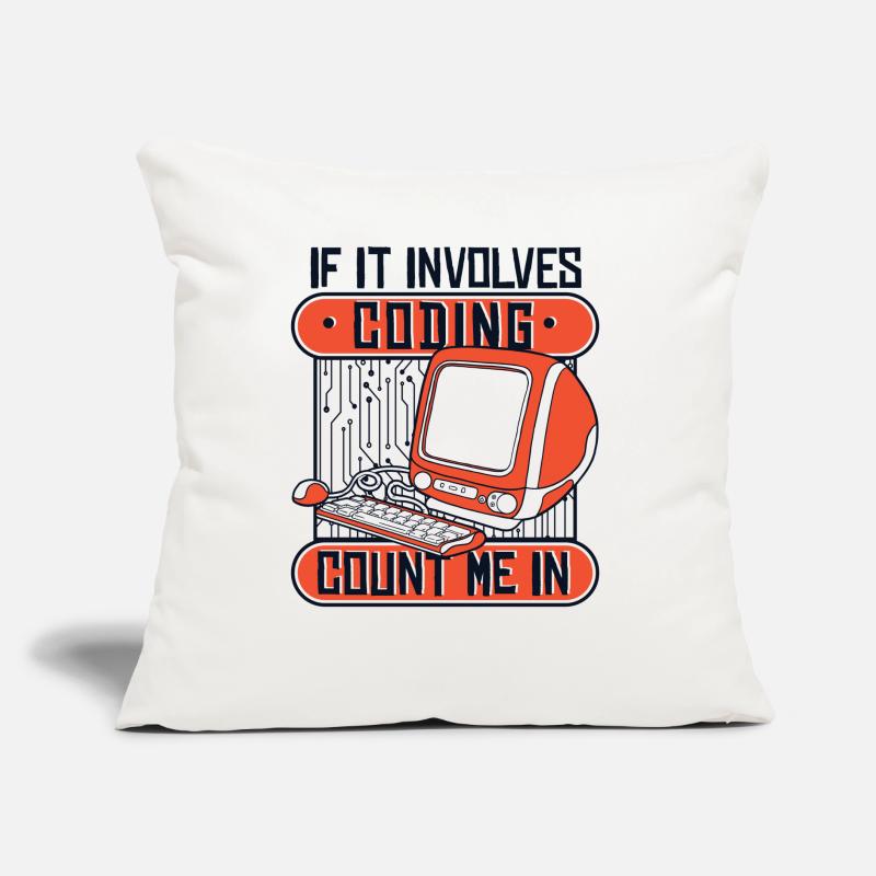If It Involves Coding Count Me In Developer Sofakissen mit Füllung 45 x 45 cm