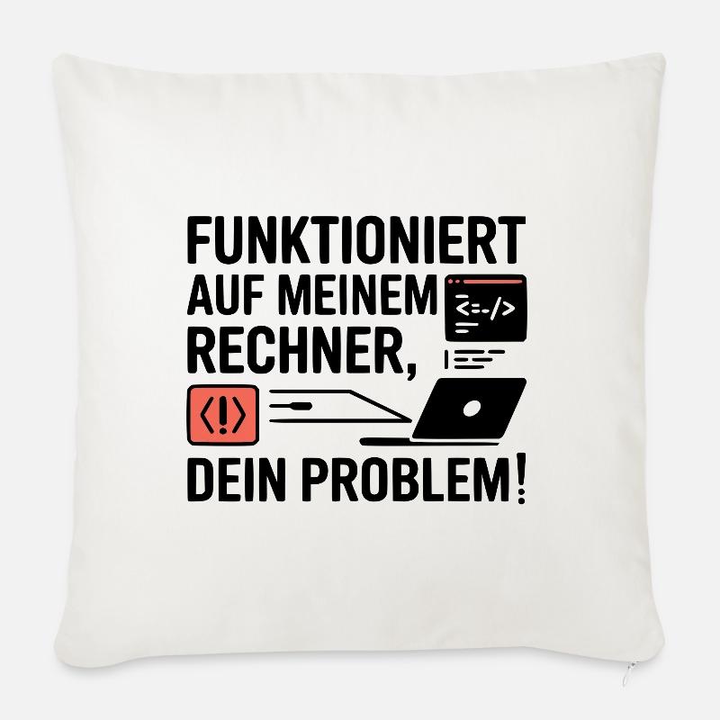 Funktioniert auf meinem Rechner - Dein Problem - Sofakissen mit Füllung 45 x 45 cm - Naturweiß