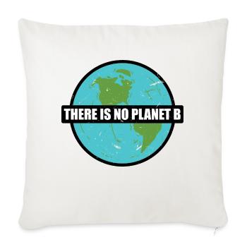 there is no planet b - Coussin et housse de 45 x 45 cm - blanc nature - Devant