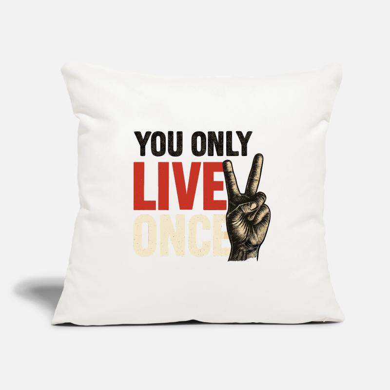 On ne vit qu’une fois vintage Coussin et housse de 45 x 45 cm
