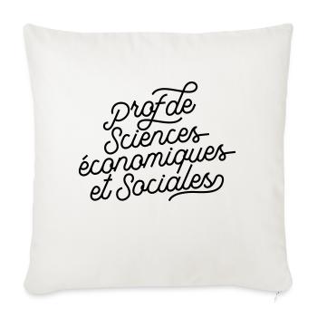 Prof de sciences économiques et sociales - Coussin et housse de 45 x 45 cm - blanc nature - Devant