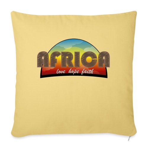 Africa_love_hope_and_faith - Cuscino da divano 45 x 45 cm con riempimento