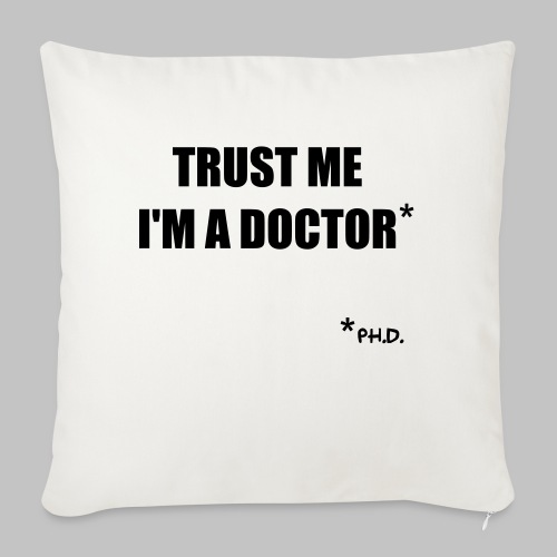 Trust me - Sofa pillow with filling 45cm x 45cm